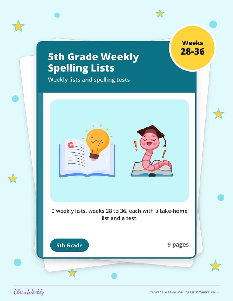 5th Grade Weekly Spelling Lists: Weeks 28-36 - 4th Grade Spelling Lists printable preview