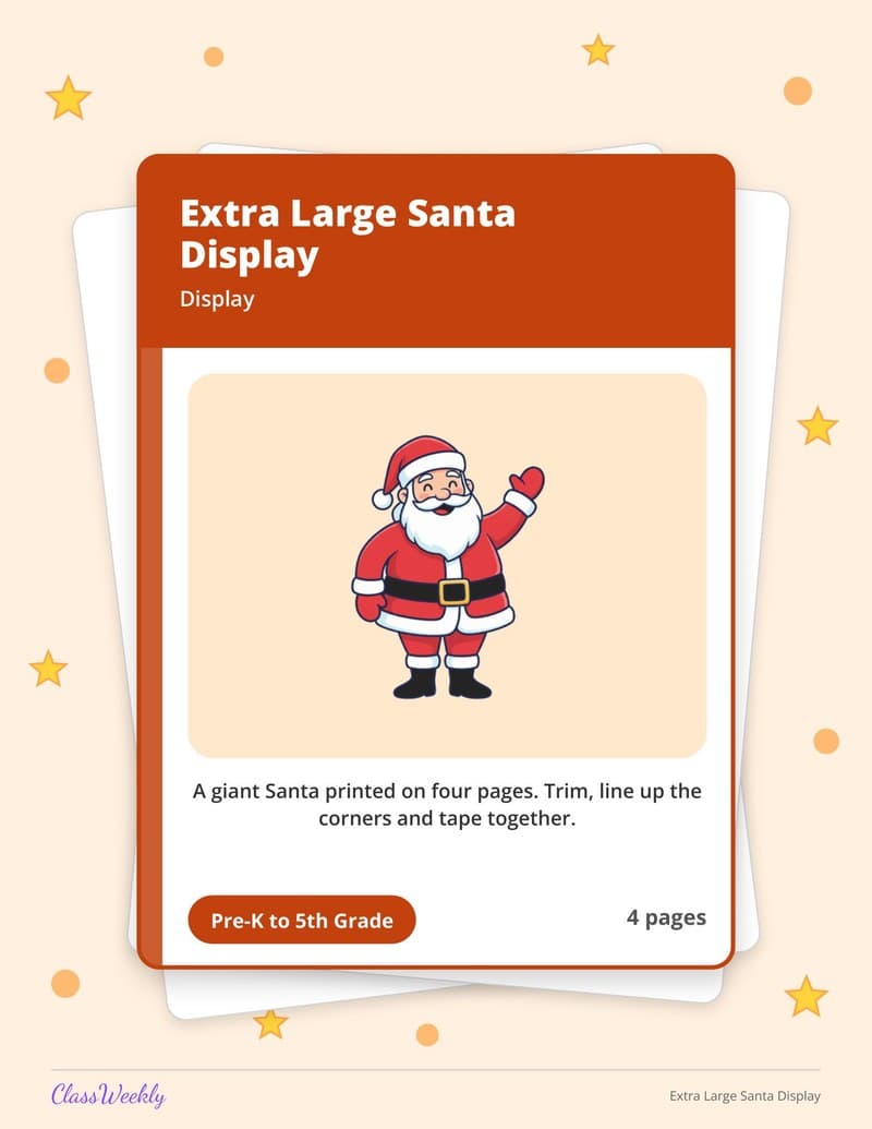 Extra Large Santa Display - 4th Grade Classroom Setup printable preview