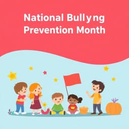 National Bullying Prevention Month
