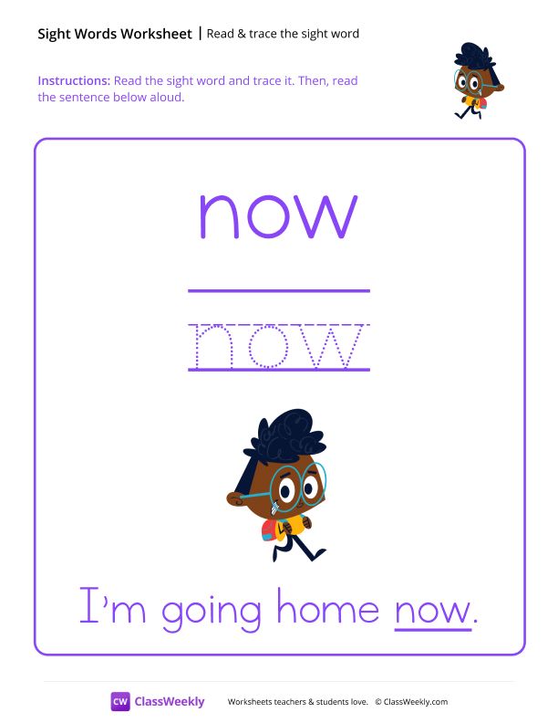 Read & trace the sight word - Now worksheet preview