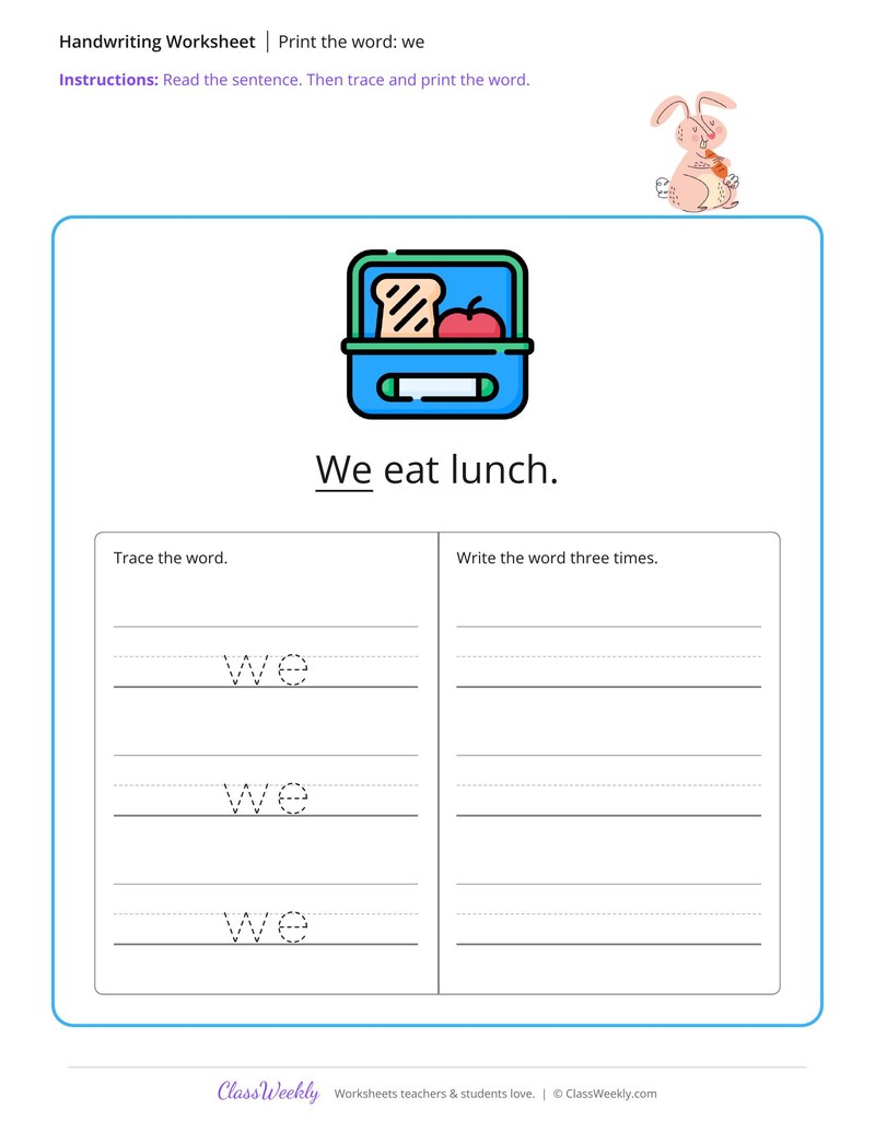 Print the word: we