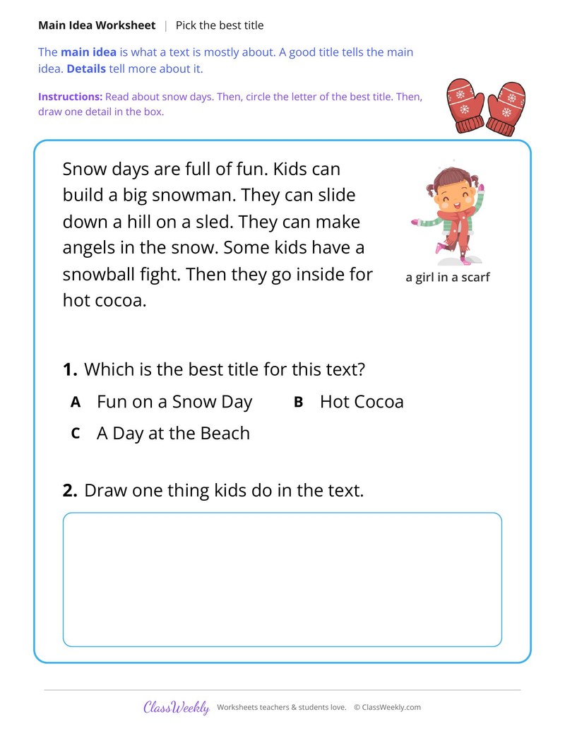 Fun on a Snow Day (Main Idea)