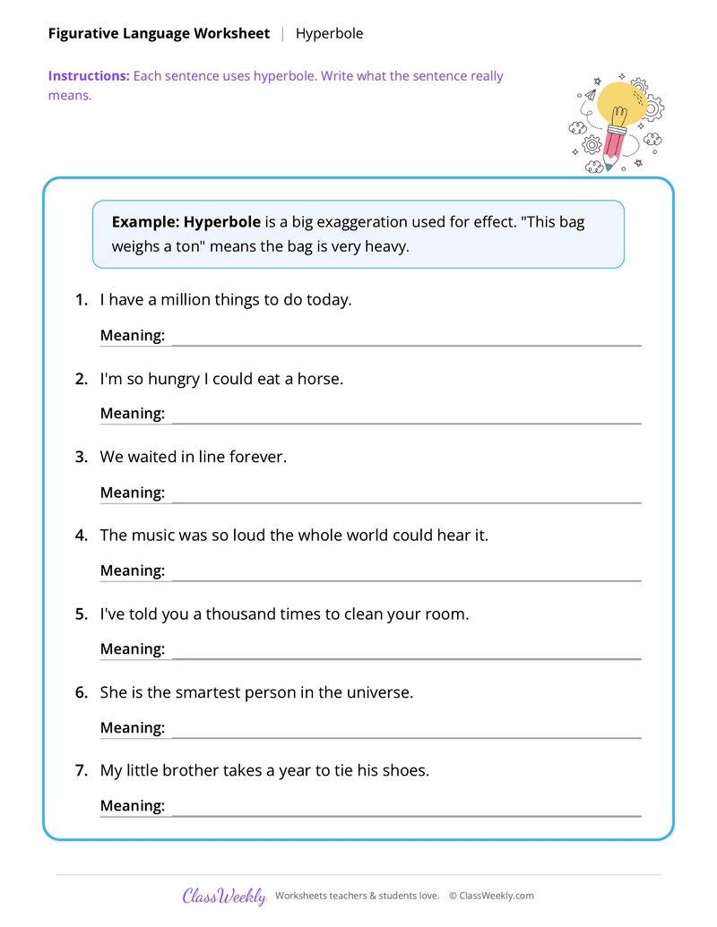 Figurative Language: Hyperbole