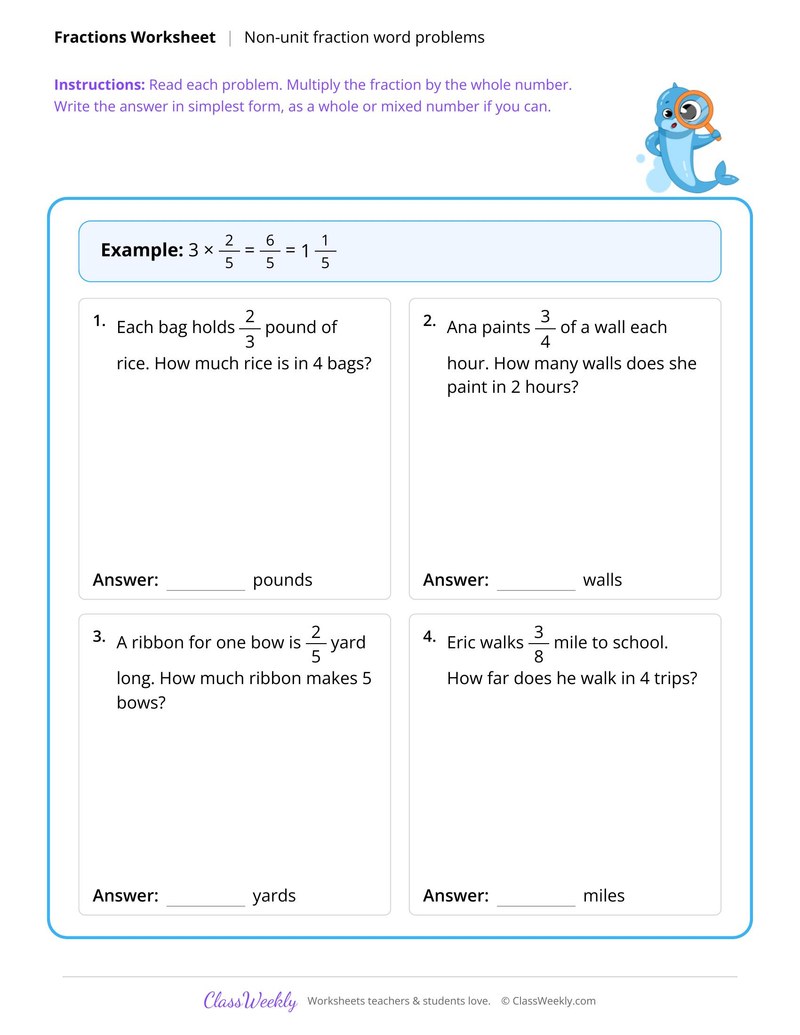 Multiply fractions by whole numbers word problems