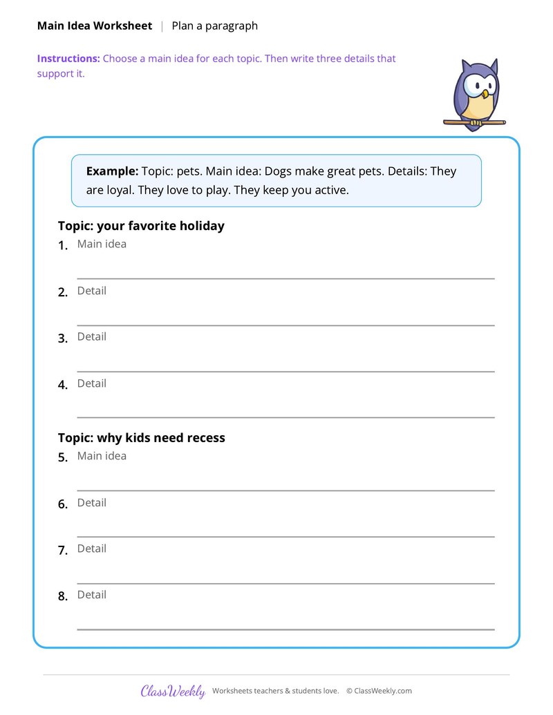 Main Idea: Plan a paragraph