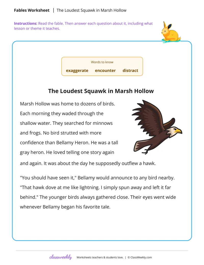 The Loudest Squawk in Marsh Hollow