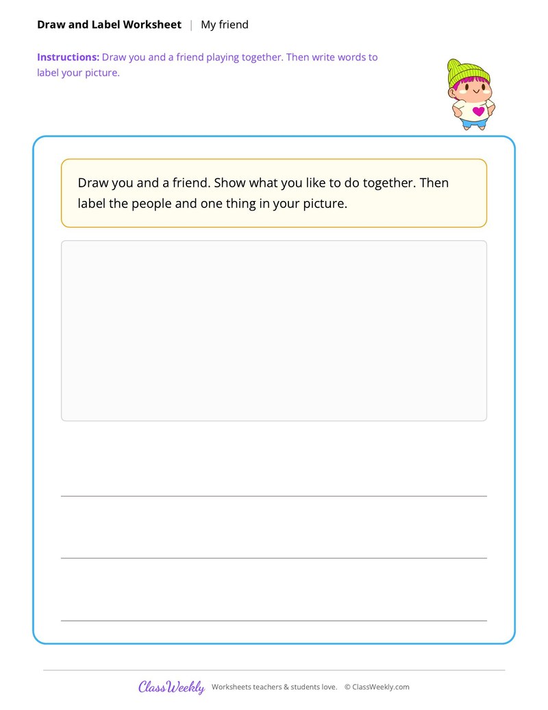 Draw and Label a Friend - Friendship & Kindness