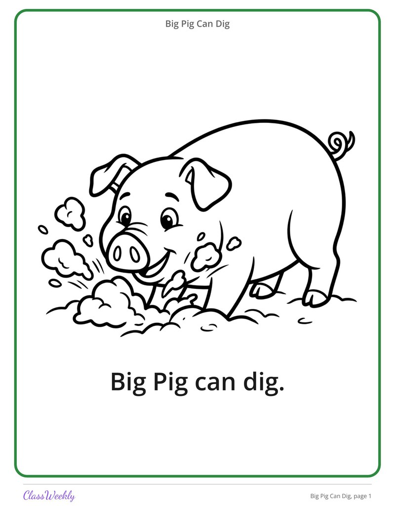 Big Pig Can Dig: Short I Decodable Reader