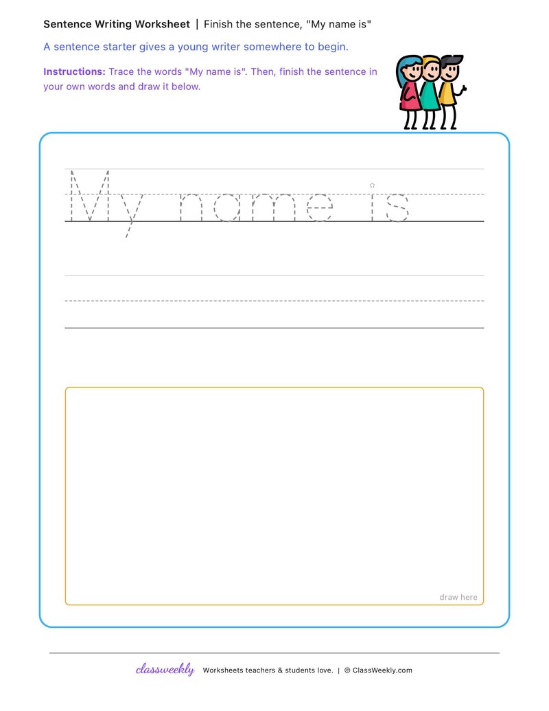 "My name is"