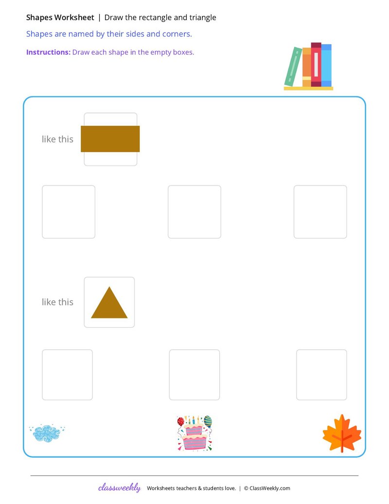 Draw the rectangle and triangle