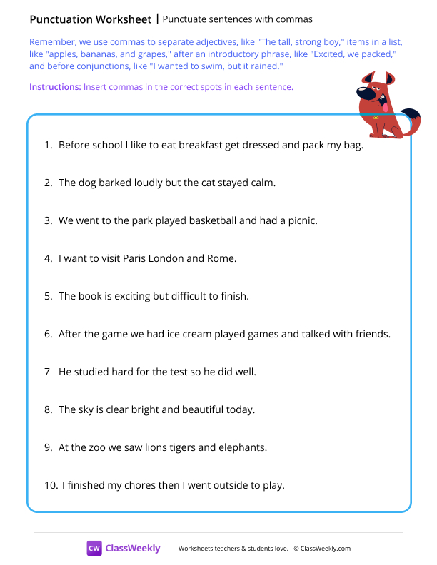 Punctuate sentences with commas - Dog