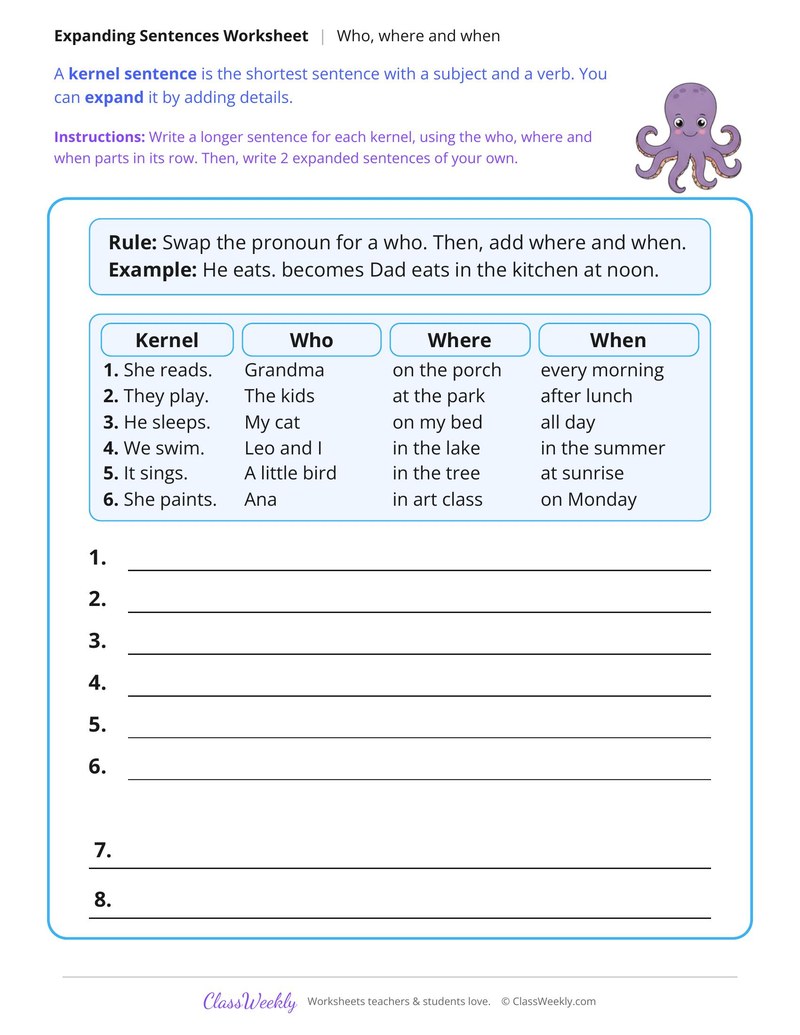 Expand a Sentence With Who, Where and When