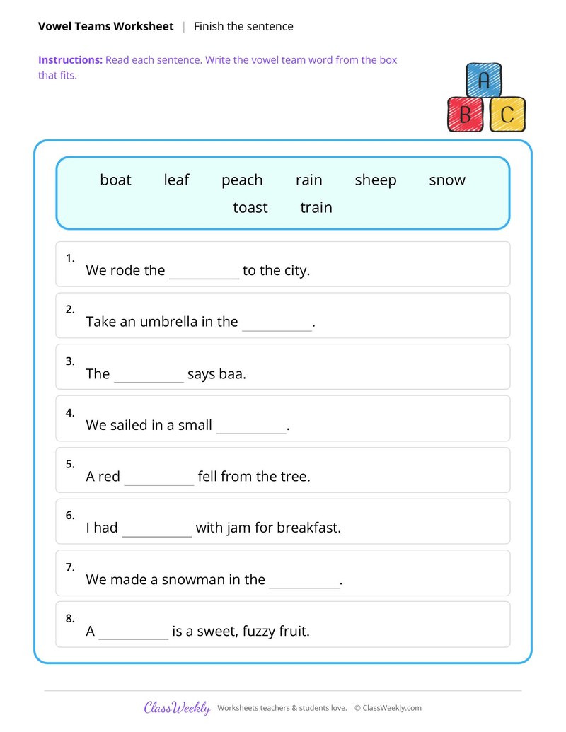 Finish the sentence with a vowel team word