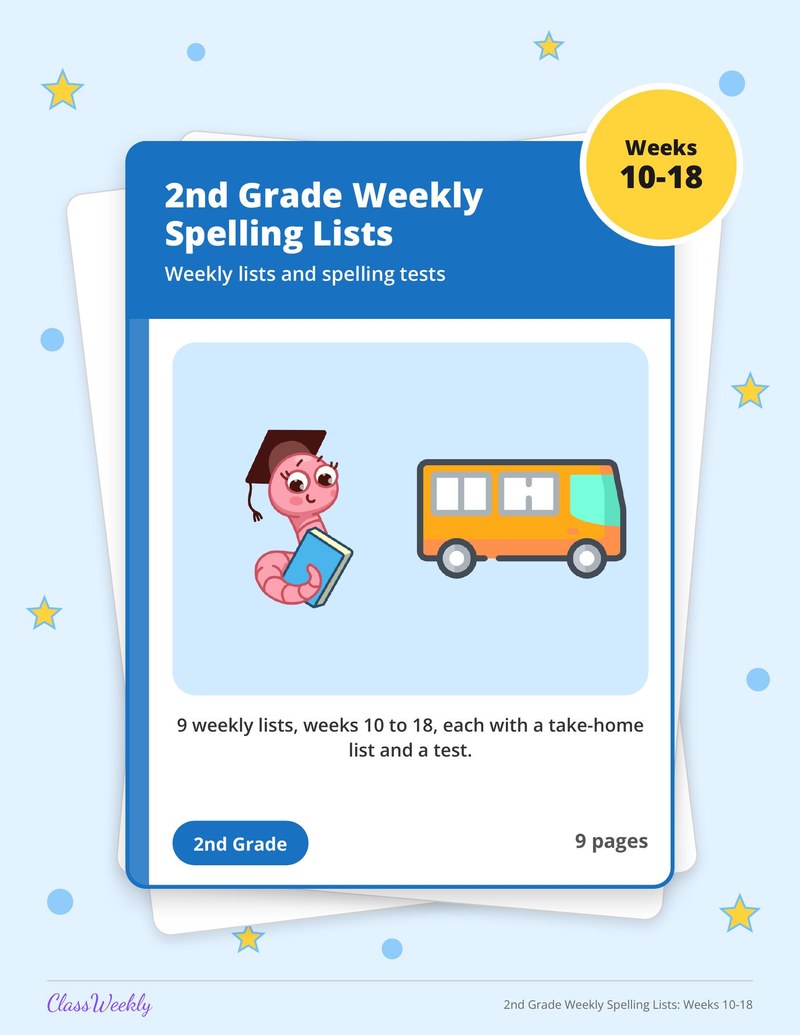 2nd Grade Weekly Spelling Lists: Weeks 10-18 - Page 1