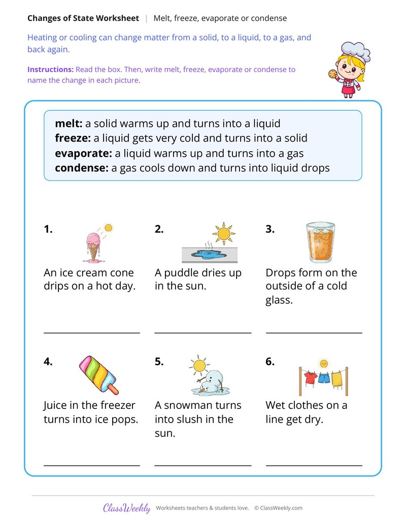 Melt, Freeze, Evaporate or Condense?