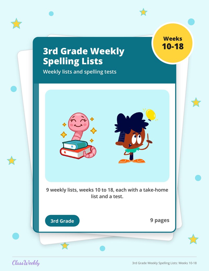 3rd Grade Weekly Spelling Lists: Weeks 10-18 - Page 1