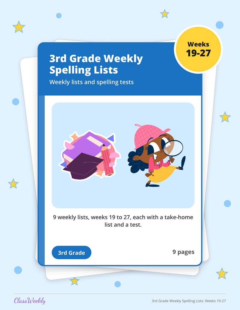 3rd Grade Weekly Spelling Lists: Weeks 19-27 - Page 1