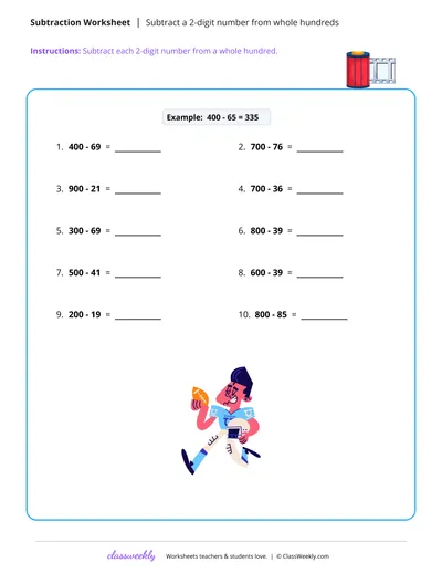 Subtract a 2-digit number from whole hundreds